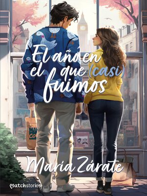 cover image of El año en el que (casi) fuimos